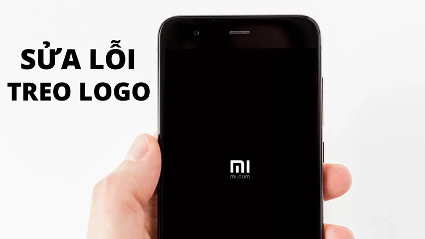 Cách khắc phục Xiaomi bị treo logo ĐƠN GIẢN nhất